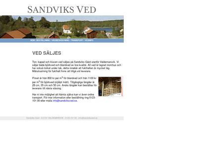 Ved säljes i Valdemarsvik - http://www.sandviksved.se